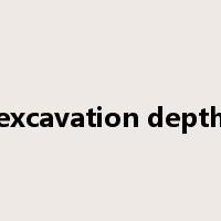 excavation depth是什么意思