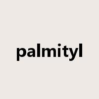 palmityl是什么意思