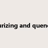 carburizing and quenching是什么意思