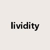 lividity是什么意思