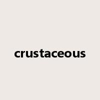 crustaceous是什么意思