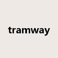 tramway是什么意思