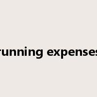 running expenses是什么意思