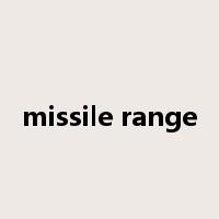 missile range是什么意思