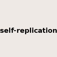 self-replication是什么意思