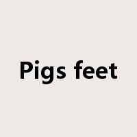 Pigs feet是什么意思