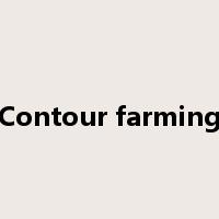 Contour farming是什么意思