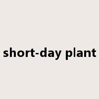 short-day plant是什么意思