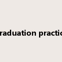 graduation practice是什么意思