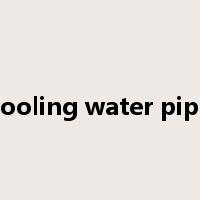 cooling water pipe是什么意思