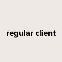 regular client是什么意思