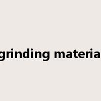 grinding material是什么意思