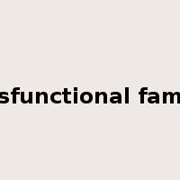 dysfunctional family是什么意思
