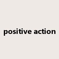 positive action是什么意思