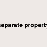 separate property是什么意思