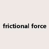 frictional force是什么意思