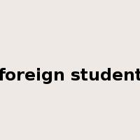 foreign student是什么意思