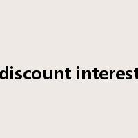 discount interest是什么意思