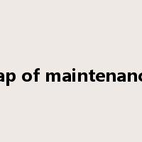 cap of maintenance是什么意思