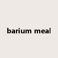 barium meal是什么意思