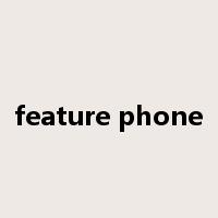 feature phone是什么意思