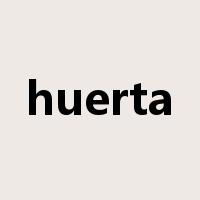 huerta是什么意思