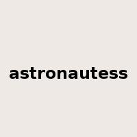 astronautess是什么意思
