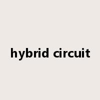 hybrid circuit是什么意思