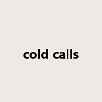 cold calls是什么意思