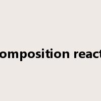 decomposition reaction是什么意思