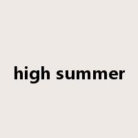 high summer是什么意思