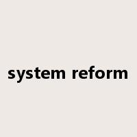 system reform是什么意思
