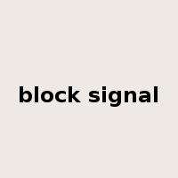 block signal是什么意思
