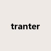tranter是什么意思