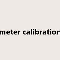 meter calibration是什么意思