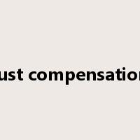 just compensation是什么意思