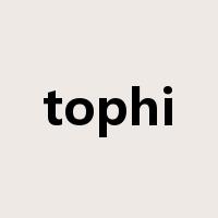 tophi是什么意思