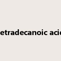 tetradecanoic acid是什么意思