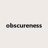 obscureness是什么意思