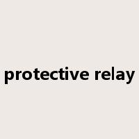 protective relay是什么意思