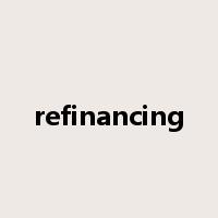 refinancing是什么意思
