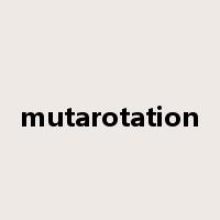 mutarotation是什么意思