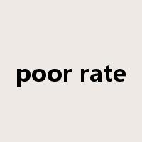 poor rate是什么意思