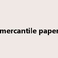 mercantile paper是什么意思