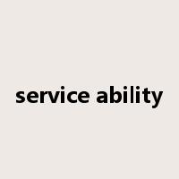 service ability是什么意思