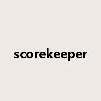 scorekeeper是什么意思