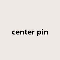 center pin是什么意思