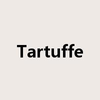 Tartuffe是什么意思