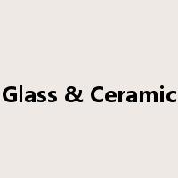Glass & Ceramic是什么意思