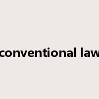 conventional law是什么意思